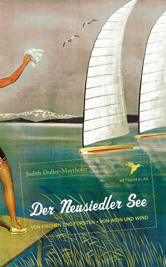 Der Neusiedler See: Sommerfrische am Meer von Wien Leisure, Home & Garden