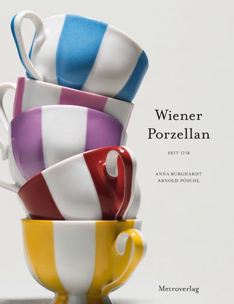 Wiener Porzellan: Seit 1718 Film, Art & Culture