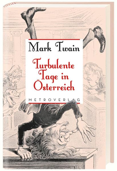 Turbulente Tage in Österreich Essays & Short Stories