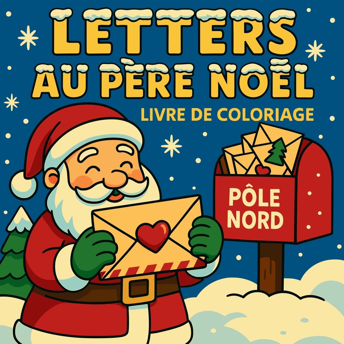 Lettres au Père Noël - Livre de coloriage Non-fiction
