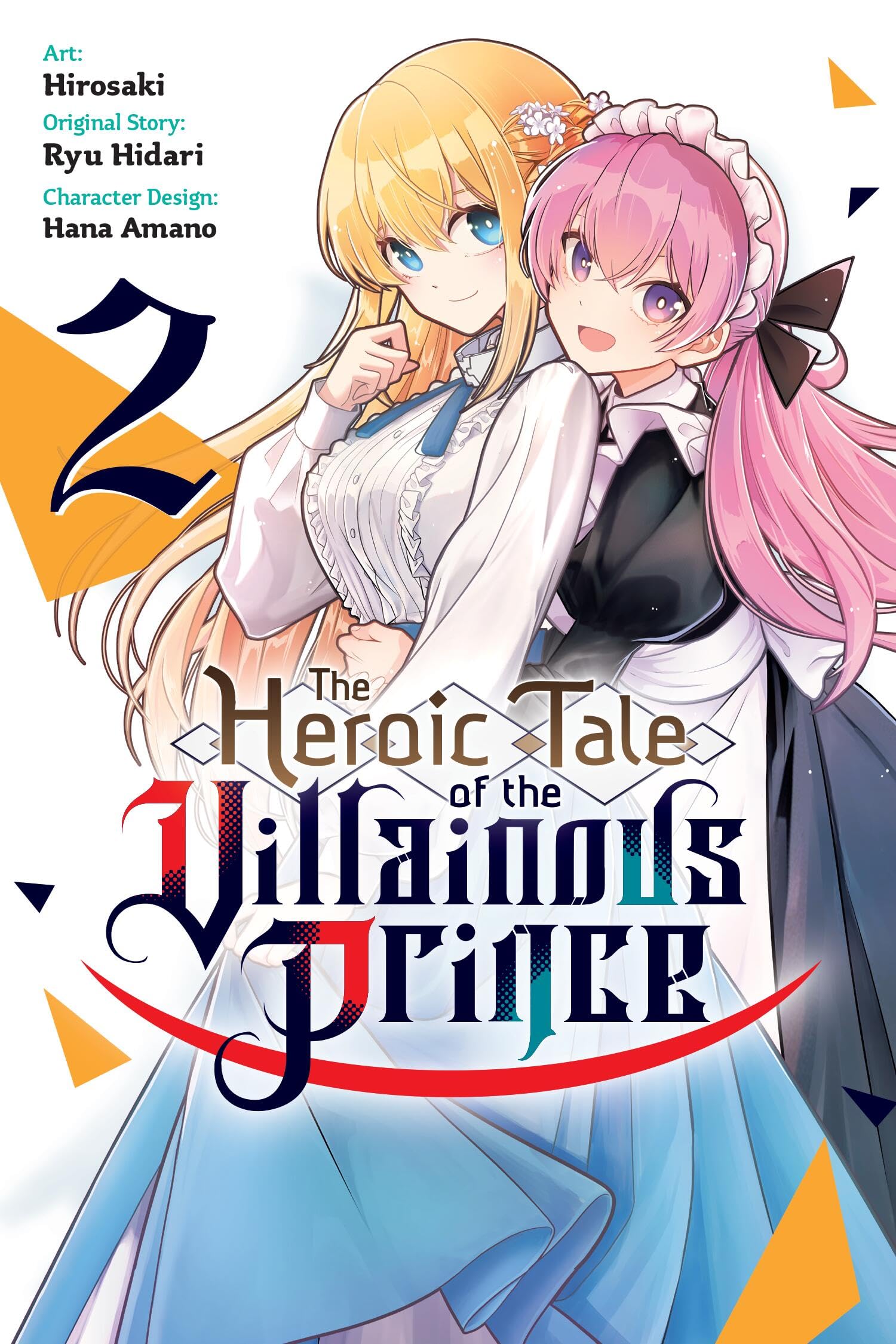 The Heroic Tale of the Villainous Prince, Vol. 2 (Heroic Tale of Villainous Prince, 2) Manga