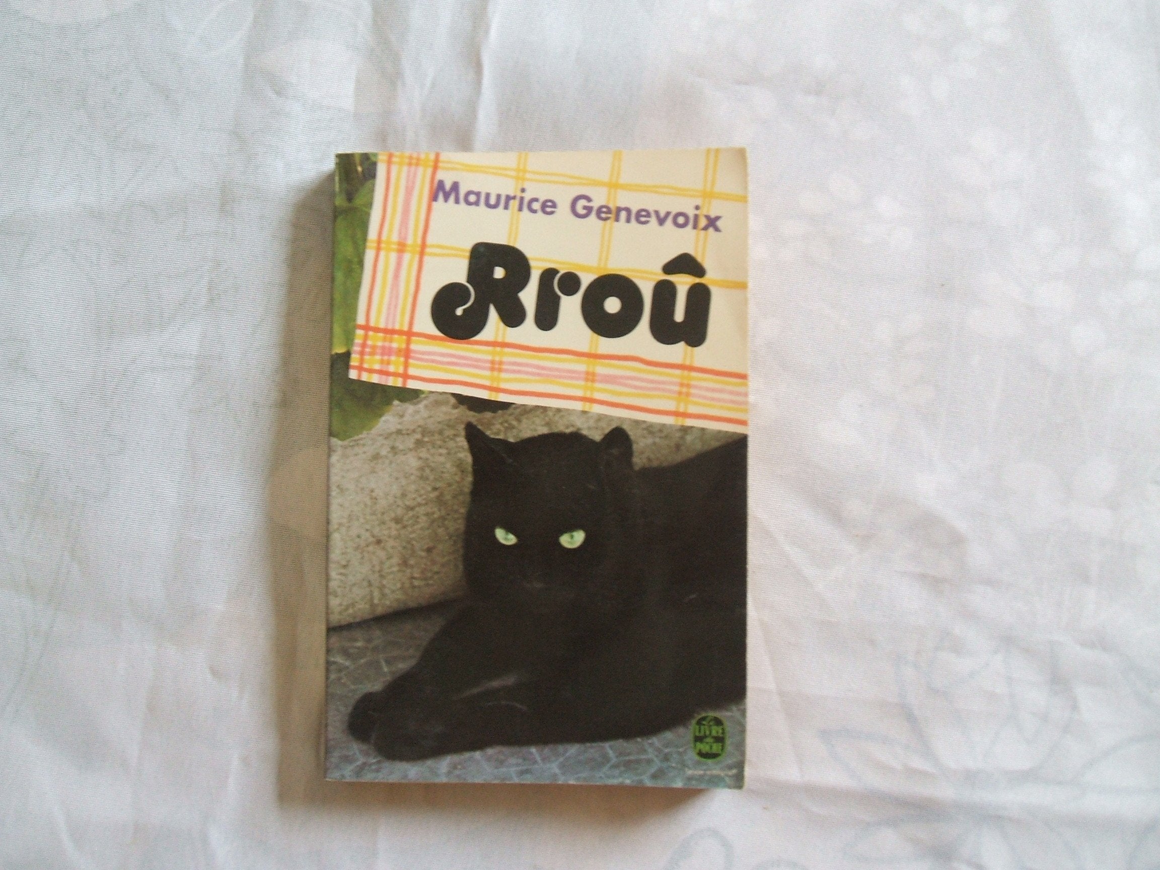 MAURICE GENEVOIX DE L'ACADEMIE FRANCAISE//RROÛ//ROMAN//FLAMMARION//N°4042//1975 book