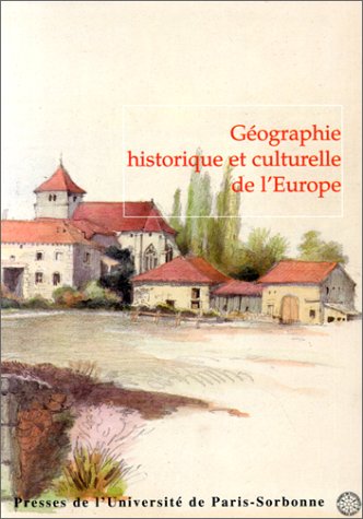 Géographie historique et culturelle de l'Europe book