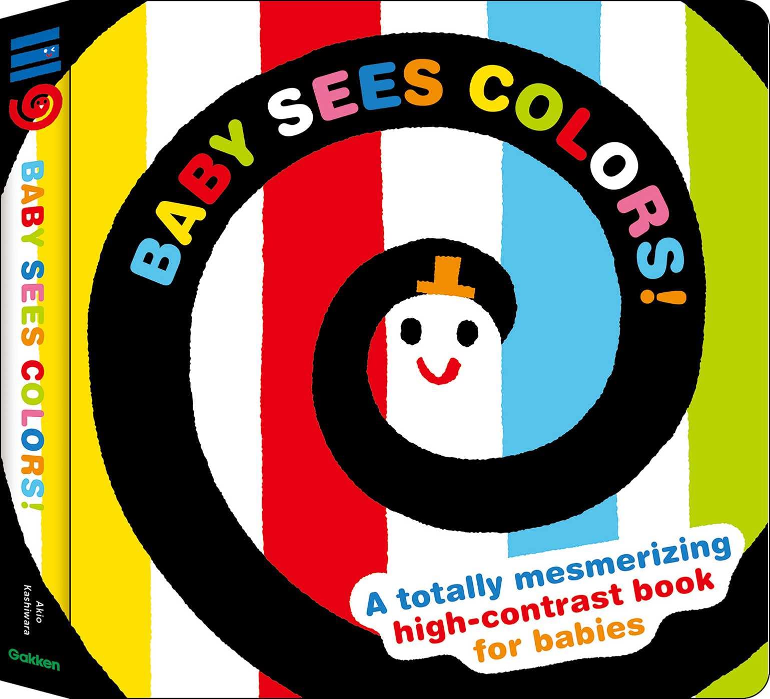 Baby Sees Colors: A totally mesmerizing high-contrast book for babies Parents & Children