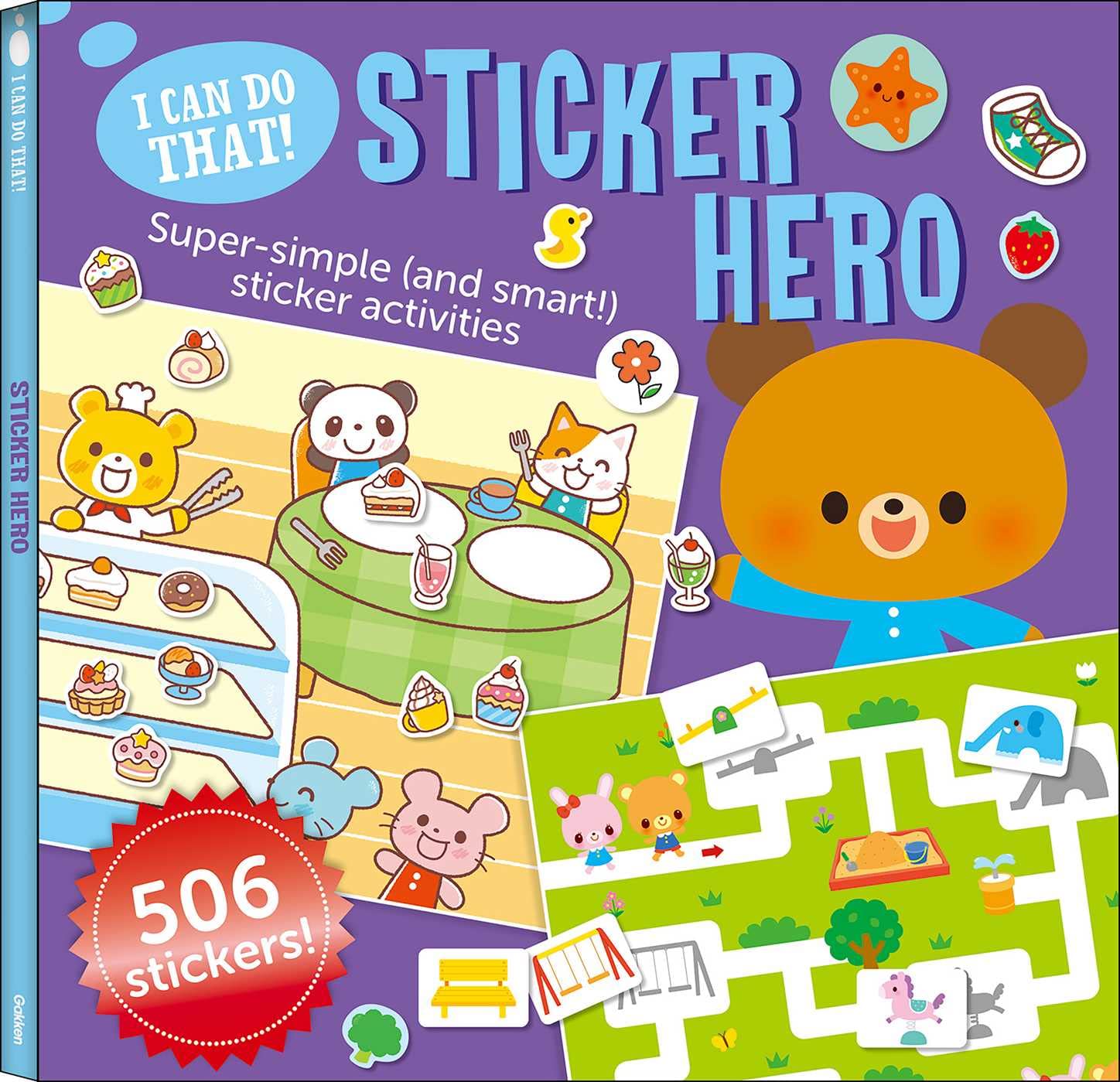 I Can Do That! Sticker Hero: An At-home Play-to-Learn Sticker Workbook with 506 stickers (I CAN DO THAT! STICKER BOOK #3) Tiptoi & Games