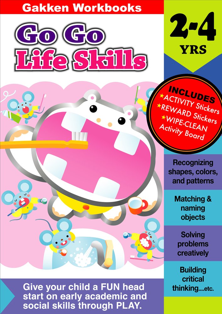 Go Go Life Skills, 2-4 Yrs. (Gakken Workbooks) Non-fiction