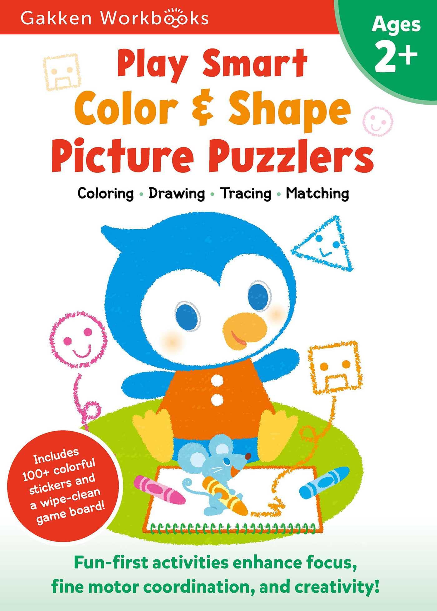 Play Smart Color & Shape Picture Puzzlers Age 2+: Preschool Activity Workbook with Stickers for Toddlers Ages 2, 3, 4: Learn Using Favorite Themes: Co Non-fiction