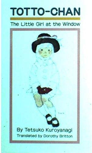 Totto-Chan: The Little Girl at the Window Books