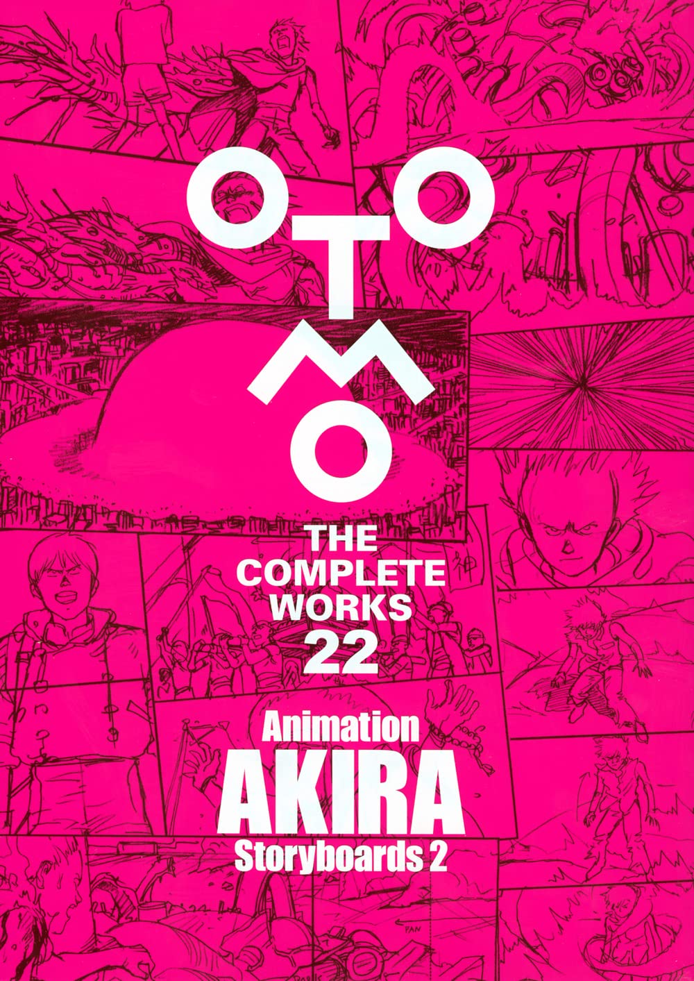 OTOMO THE COMPLETE WORKS 22: ANIMATION AKIRA STORYBOARDS 1 (ARTBOOK VO JAPONAIS) Books