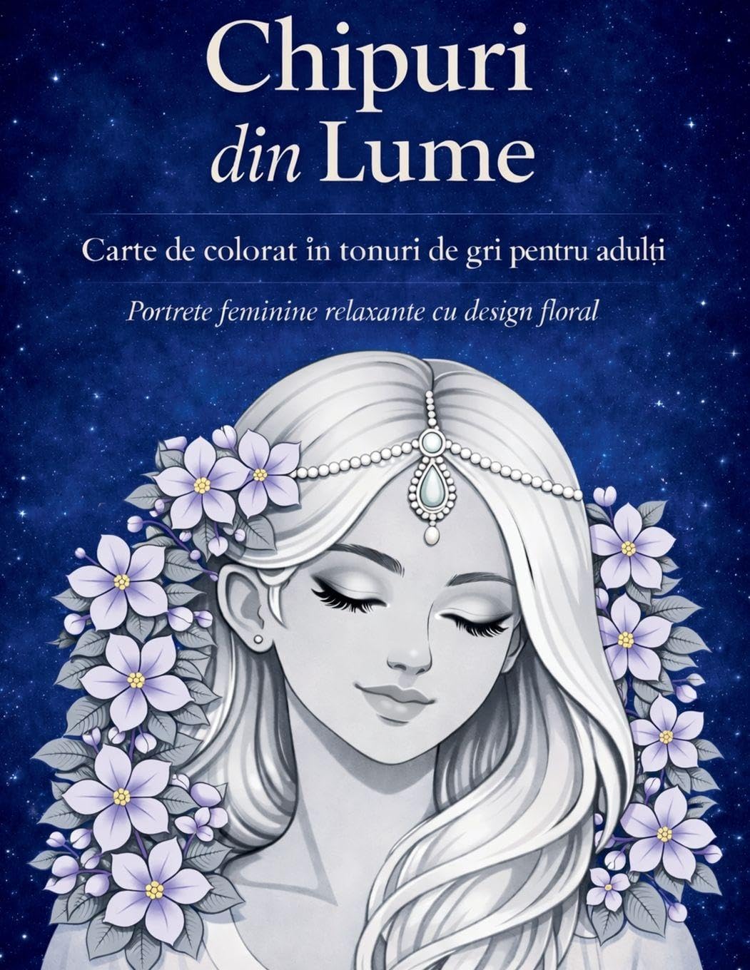 Chipuri din Lume - Carte de Colorat Grayscale pentru Adul¿i Film, Art & Culture