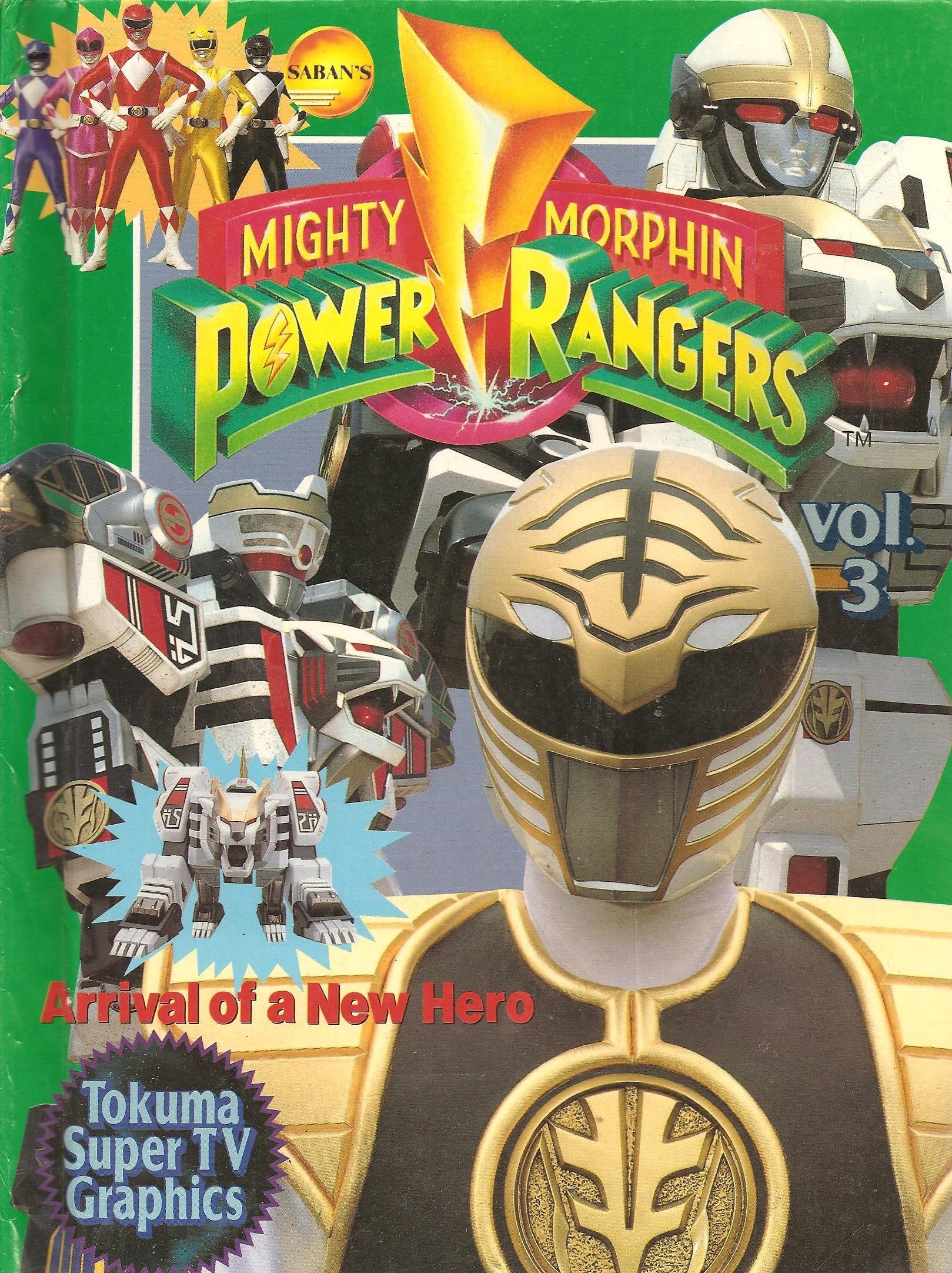 Saban's Mighty Morphin Power Rangers: Arrival of a New Hero book