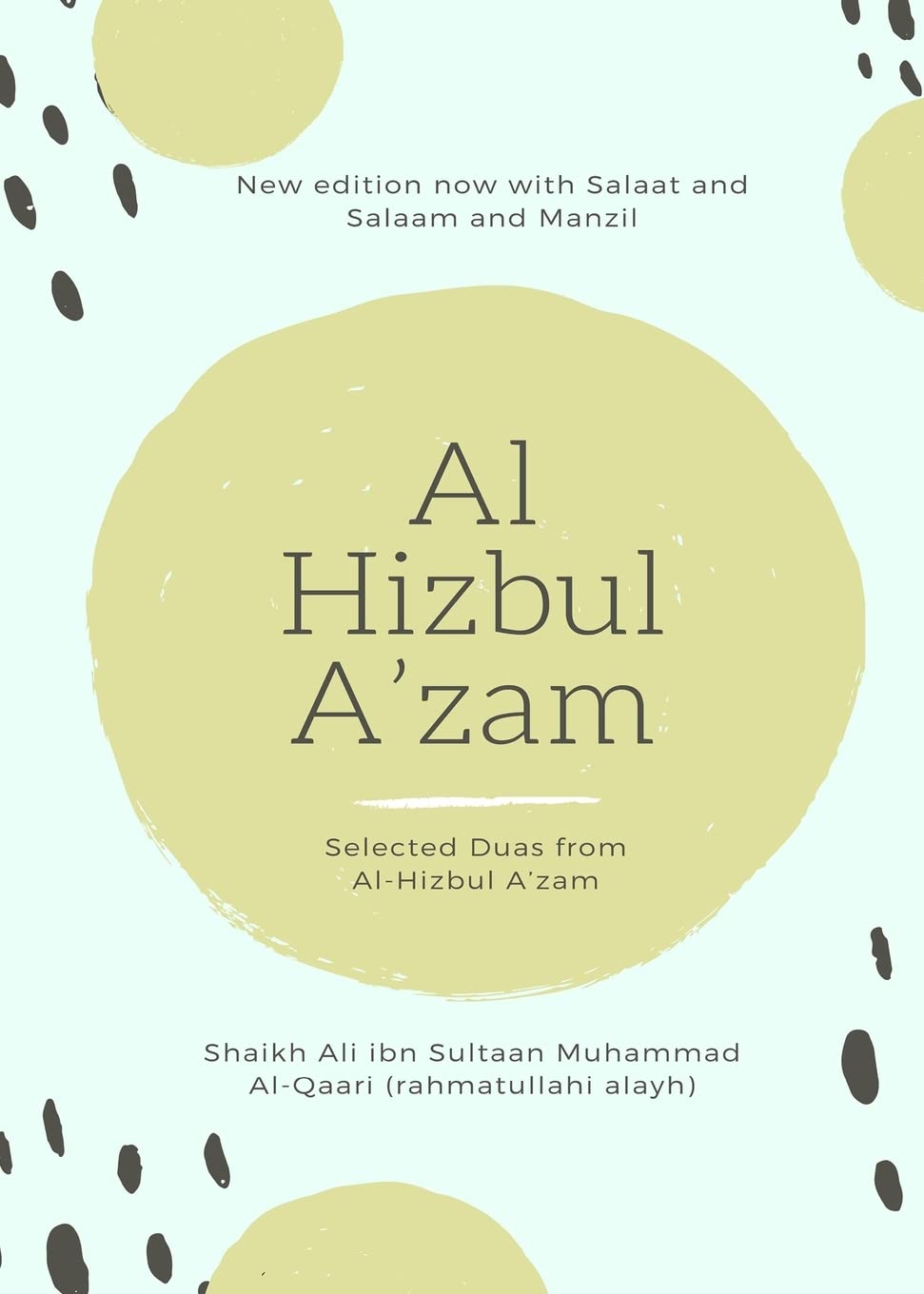 Al Hizbul Azam - Selected Duas from Al-Hizbul A'zam Religion & Esotericism
