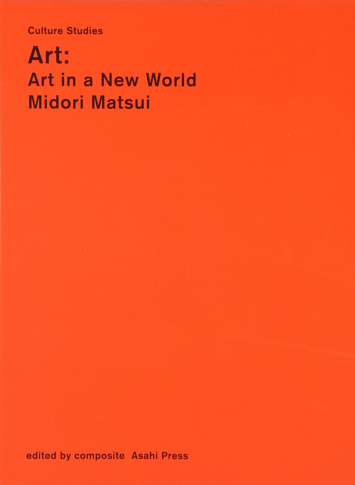 AÌ„to = Art : Geijutsu ga owatta ato no aÌ„to Books