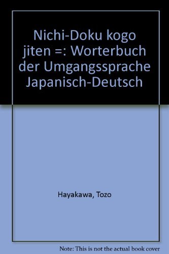 Worterbuch der Umgangssprache Japanisch-Deutsch. Books