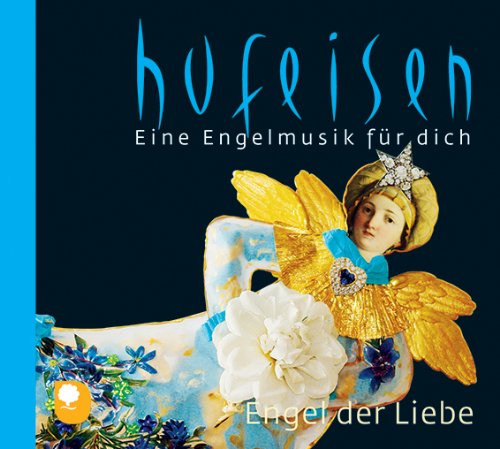 Eine Engelmusik für dich, Engel der Liebe, 1 Audio-CD Music