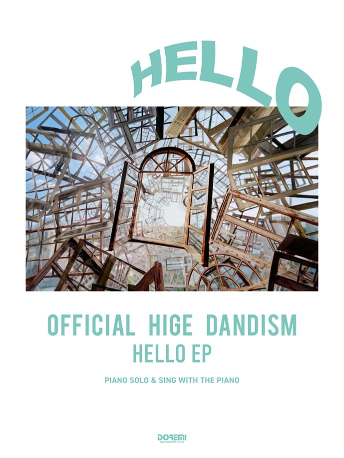 ピアノ・ソロ&弾き語り Official髭男dism / HELLO EP (オフィシャル・スコア) Books