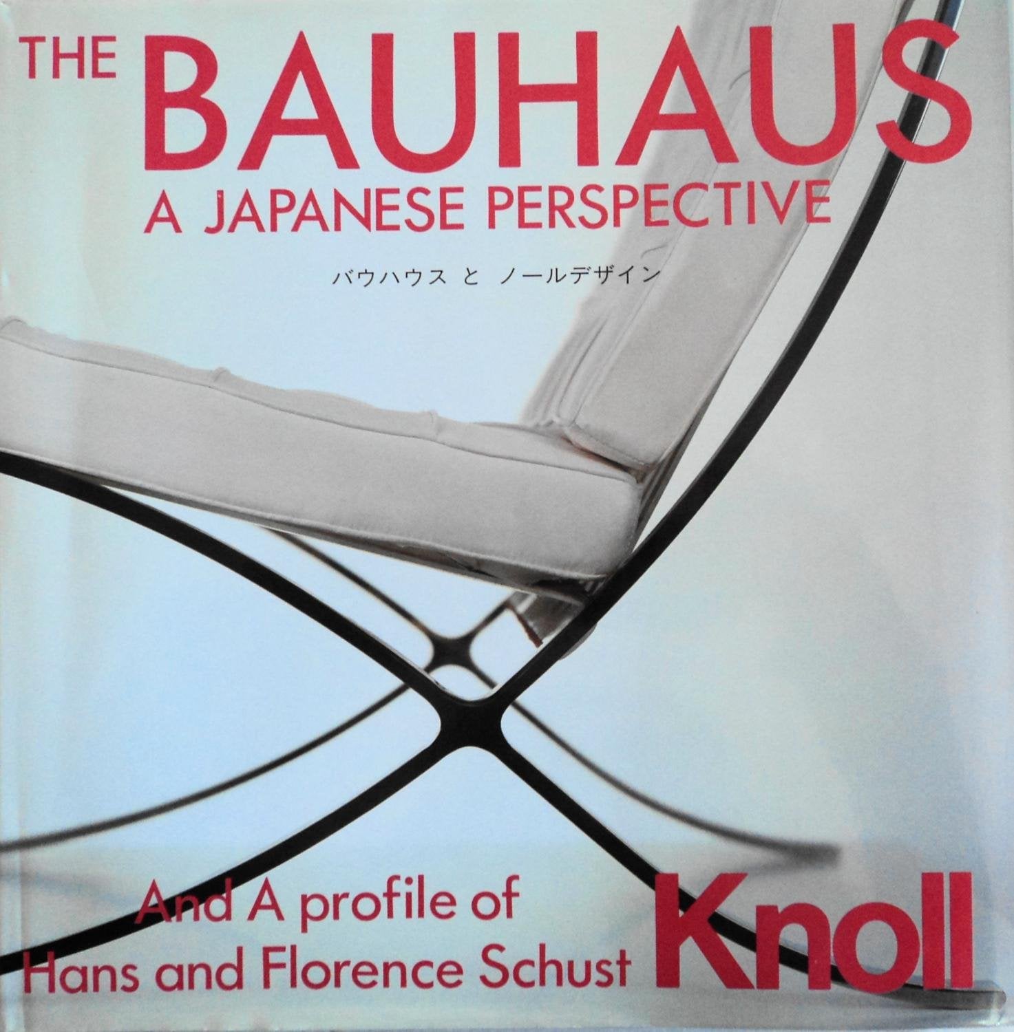 The BAUHAUS: A Japanese Perspective and a Profile of Hans and Florence Schust KNOLL book