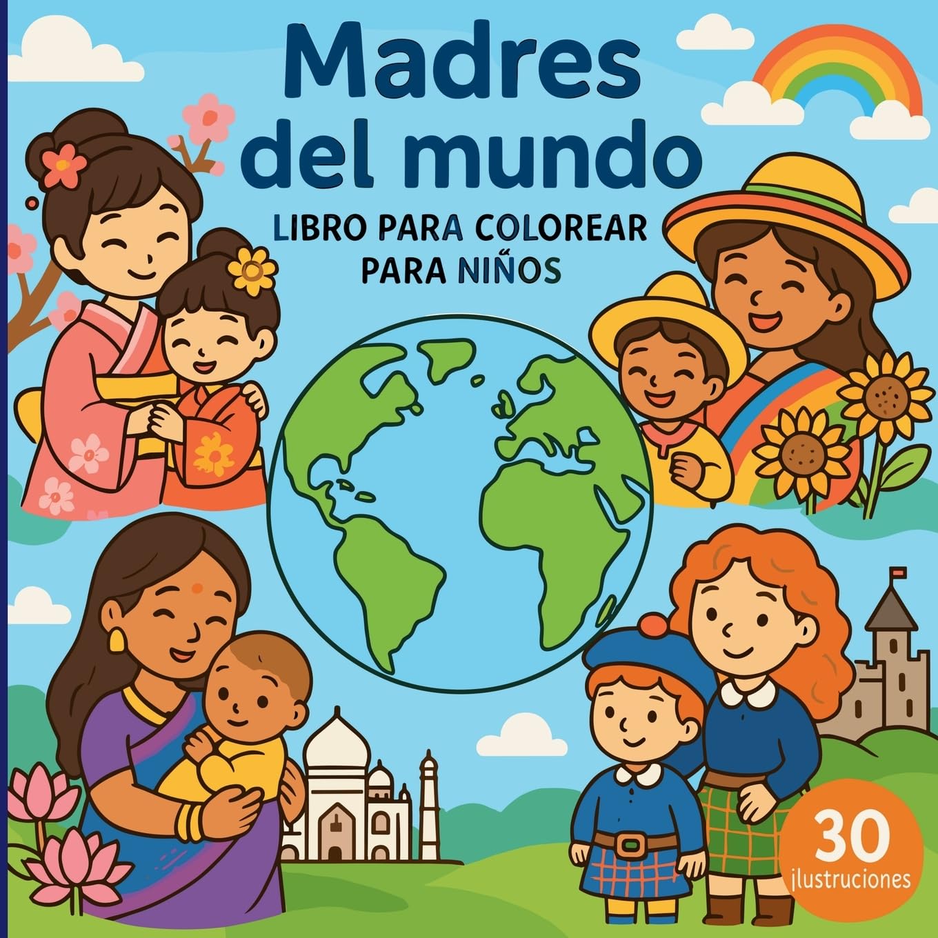 Madres del mundo - Libro para colorear para niños Non-fiction