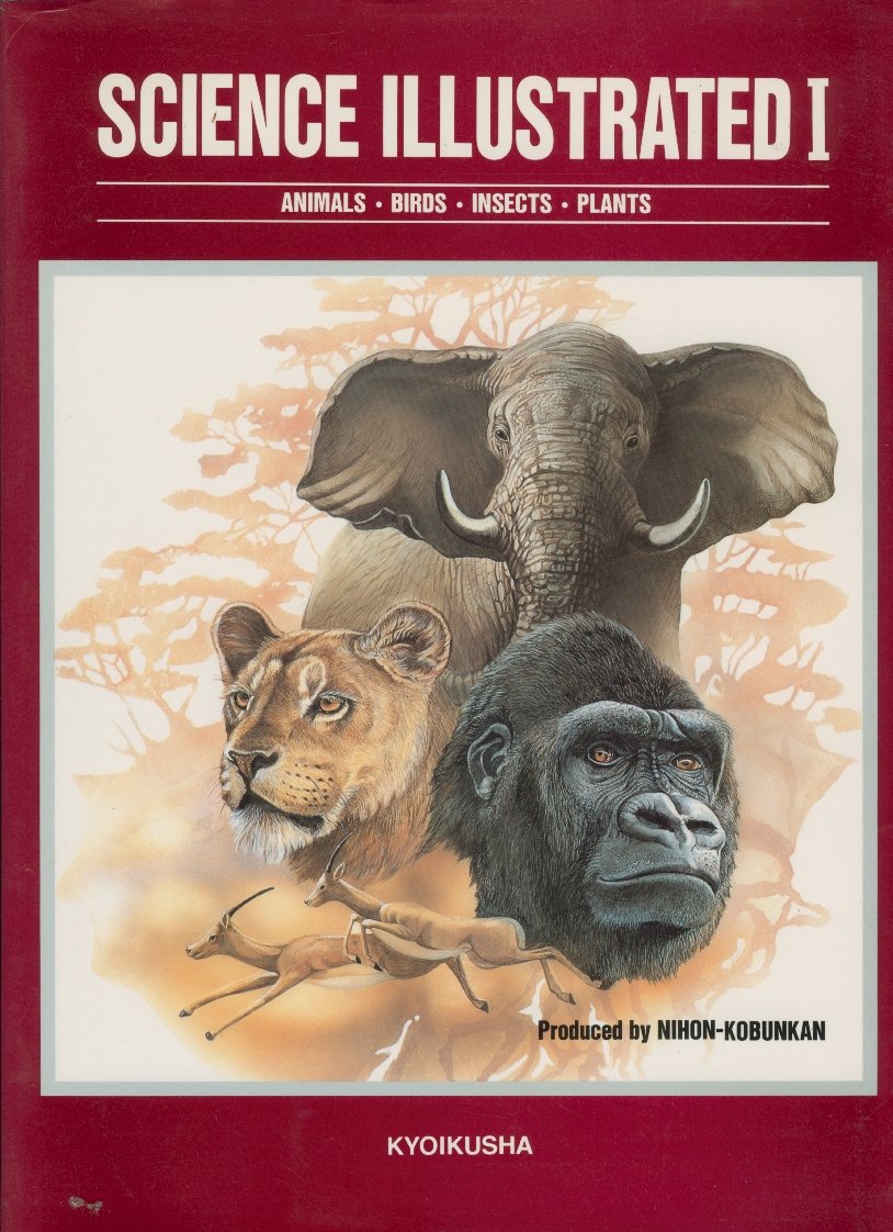 Science Illustrated: Animals, Birds, Insects and Plants Books