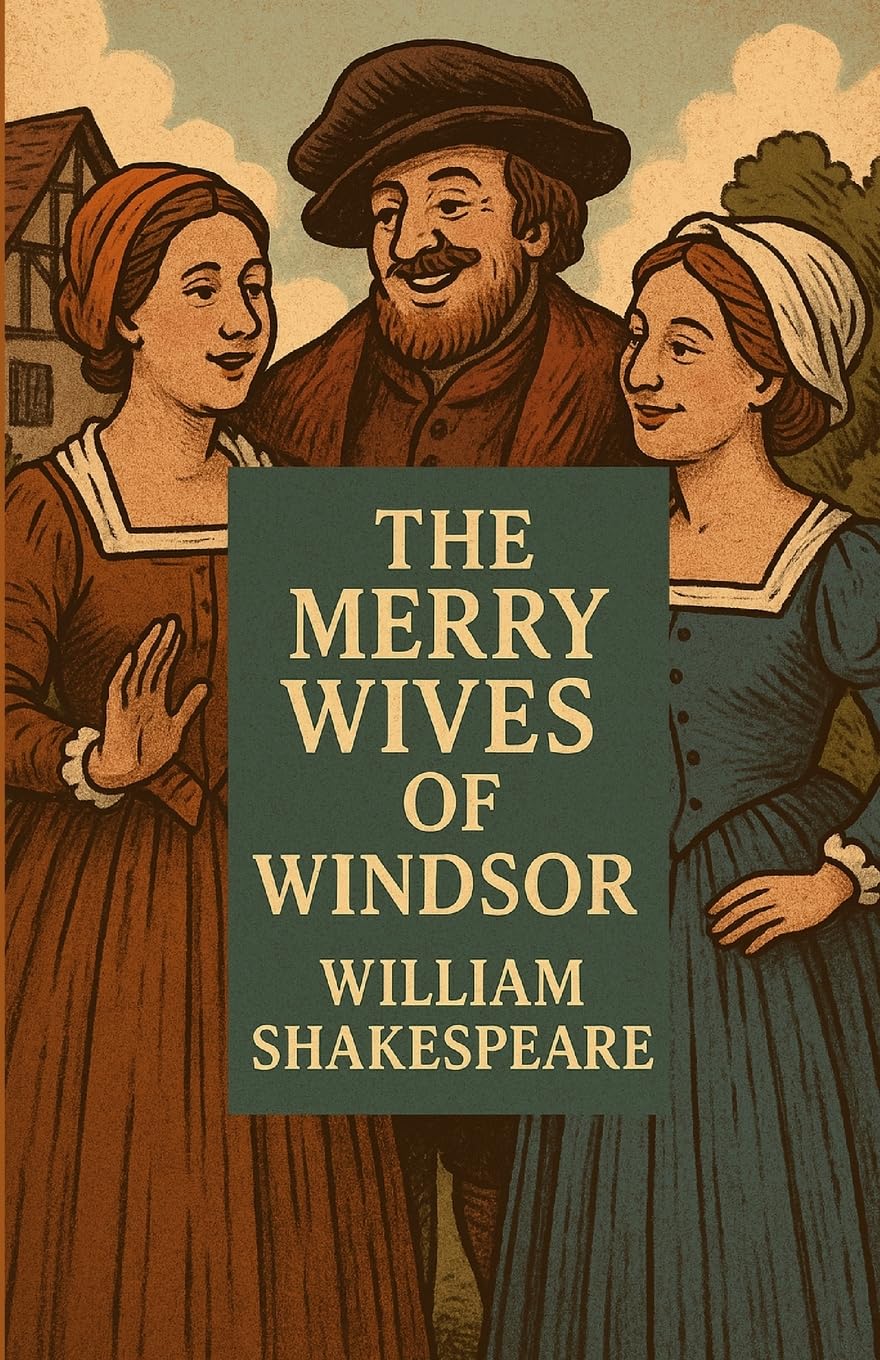 The Merry Wives Of Windsor(Illustrated) Drama