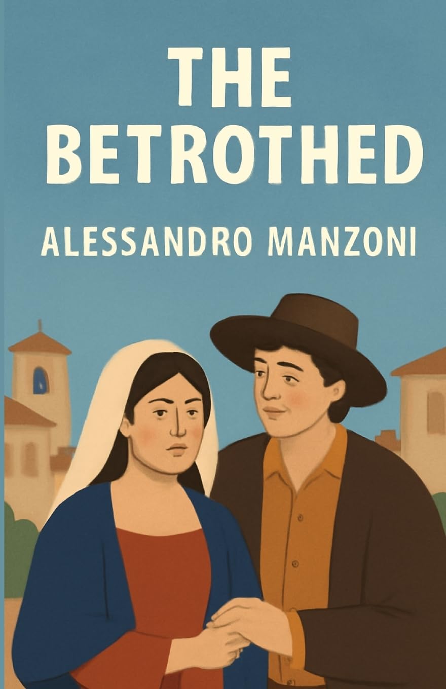 The Betrothed(Illustrated) Classics