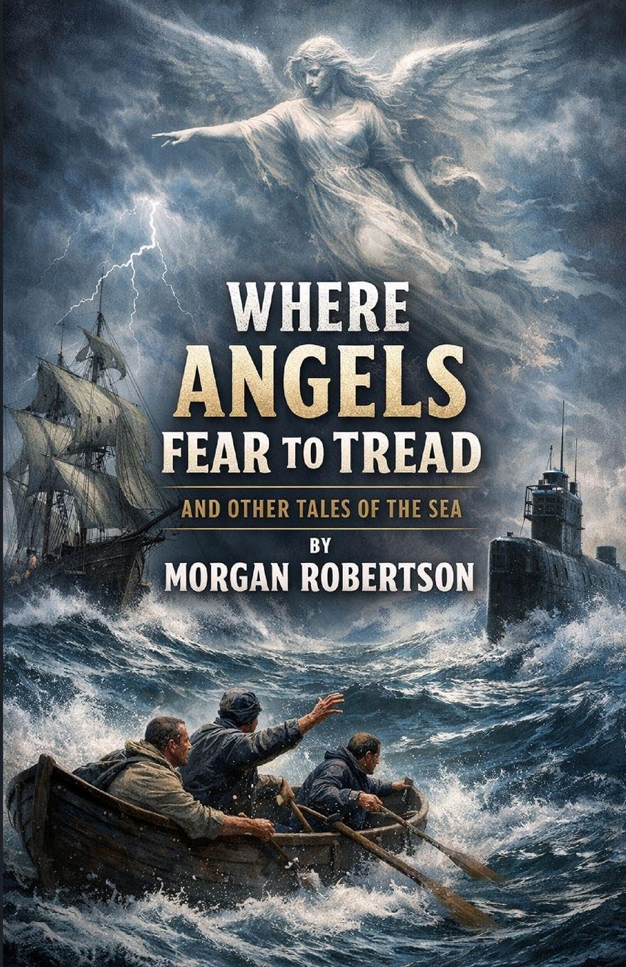 Where Angels Fear To Tread And Other Tales Of The Sea (Illustrated) Contemporary literature