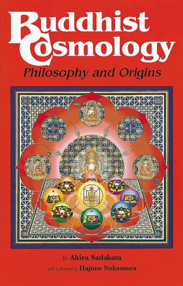 Buddhist Cosmology: Philosophy and Origins Natural Sciences