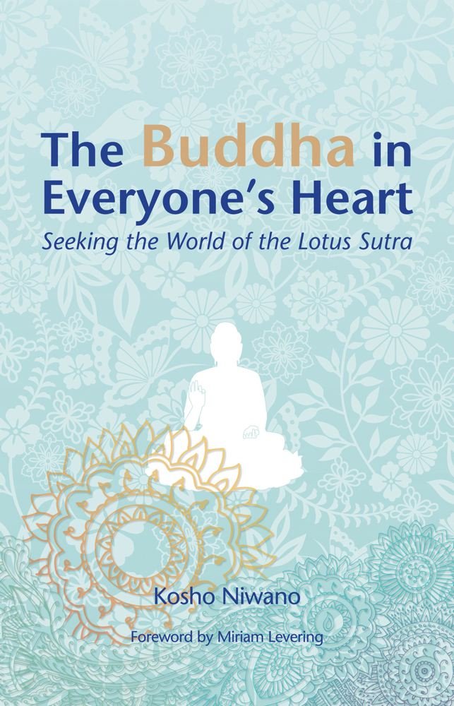 Buddha in Everyone's Heart: Seeking the World of the Lotus Sutra Social Sciences