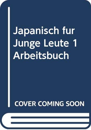 Japanisch für junge Leute 1 - ArbeitsBook von Setsuko Mo... Book Books
