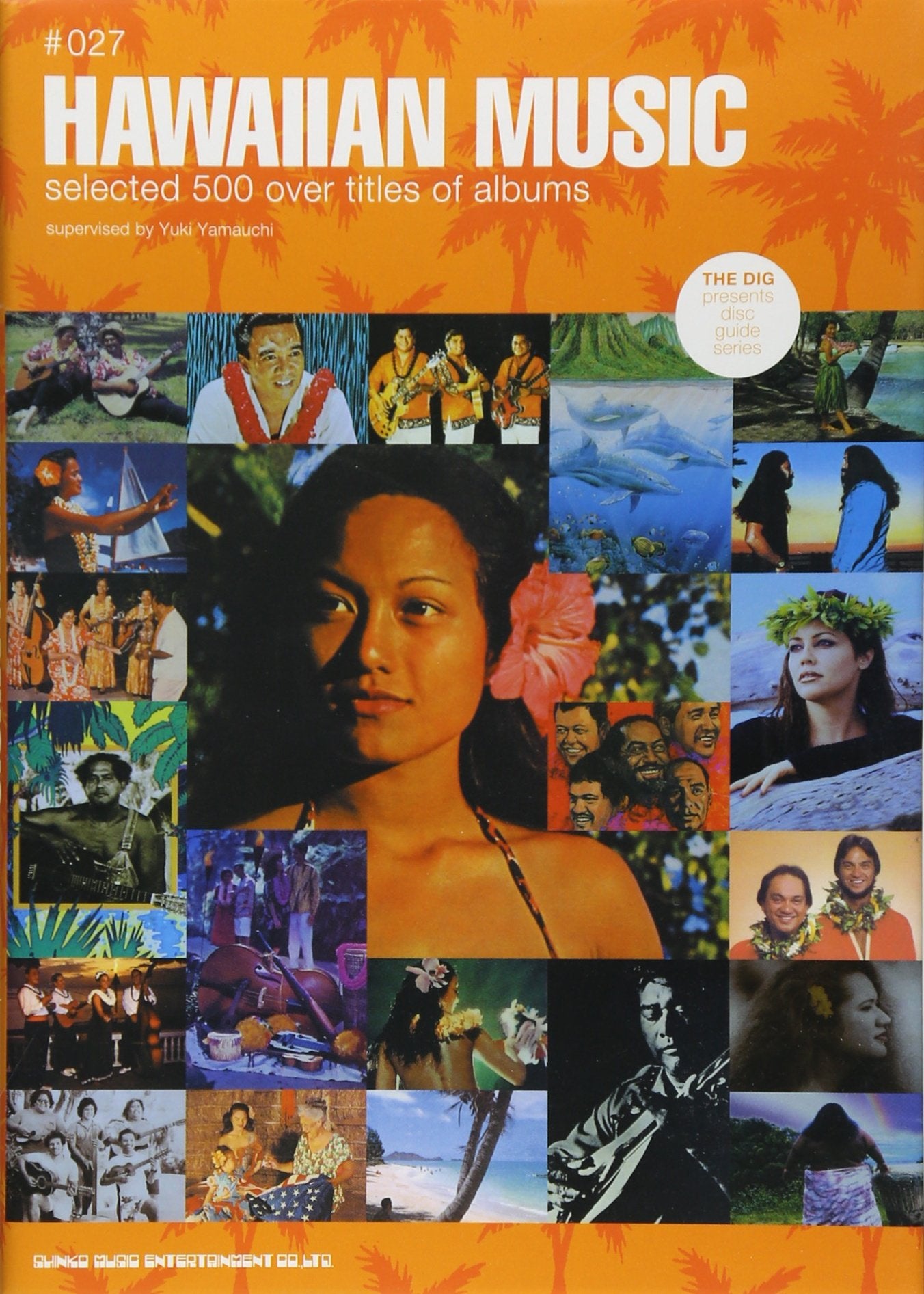 Hawaian myuÌ„jikku = Hawaiian music : Selected 500 over titles of albums Books