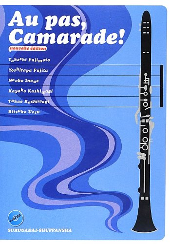 オ・パ・カマラッド!―足並みそろえて、フランス語 Books