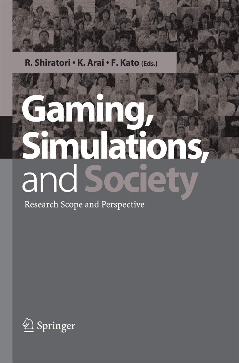 Gaming, Simulations and Society: Research Scope and Perspective Law