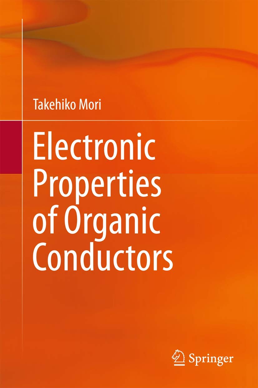 Electronic Properties of Organic Conductors Business & Technology