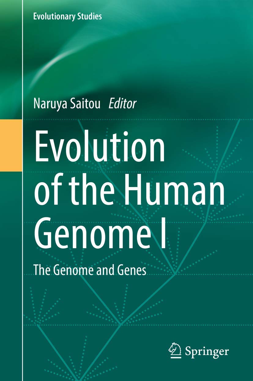 Evolution of the Human Genome I Medicine
