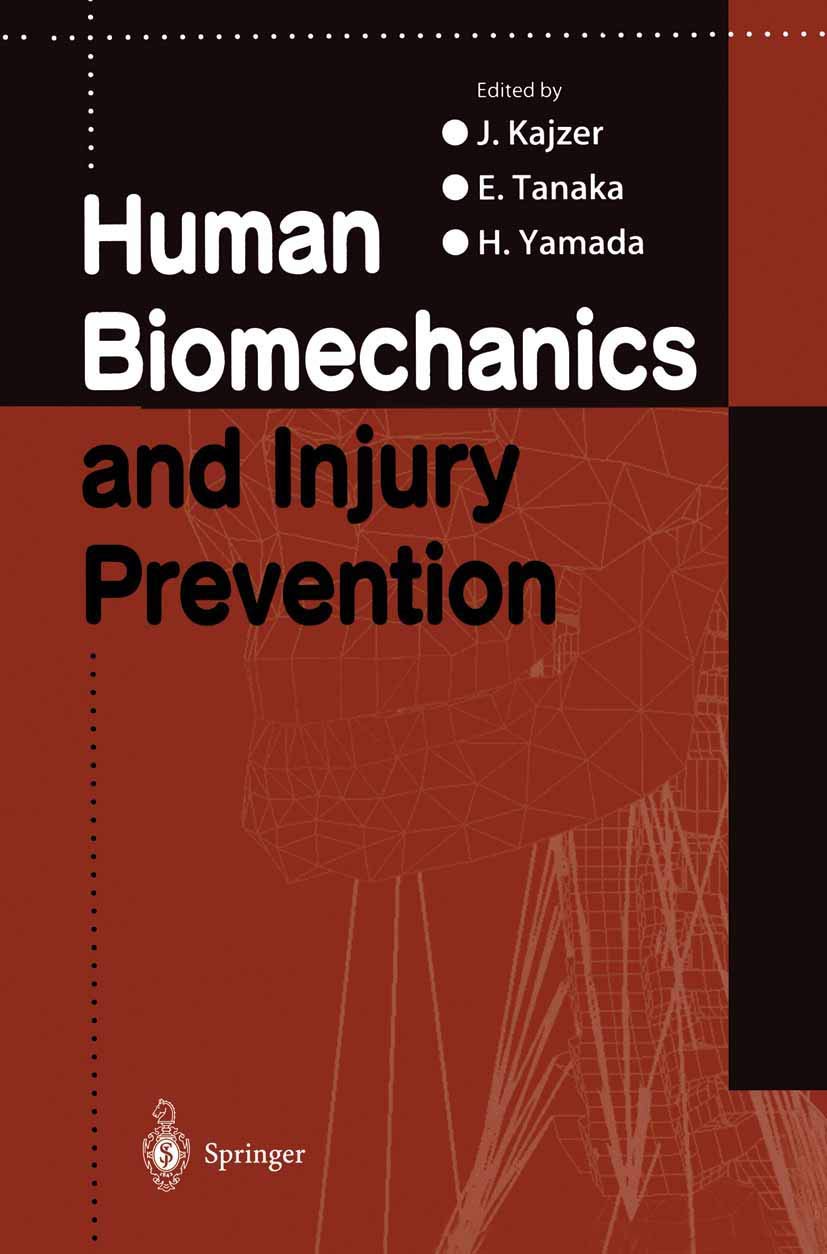 Human Biomechanics and Injury Prevention Medicine