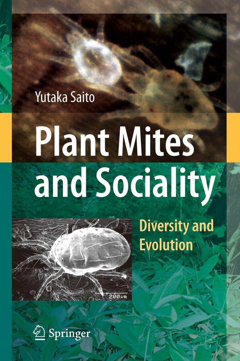 Plant Mites and Sociality Medicine