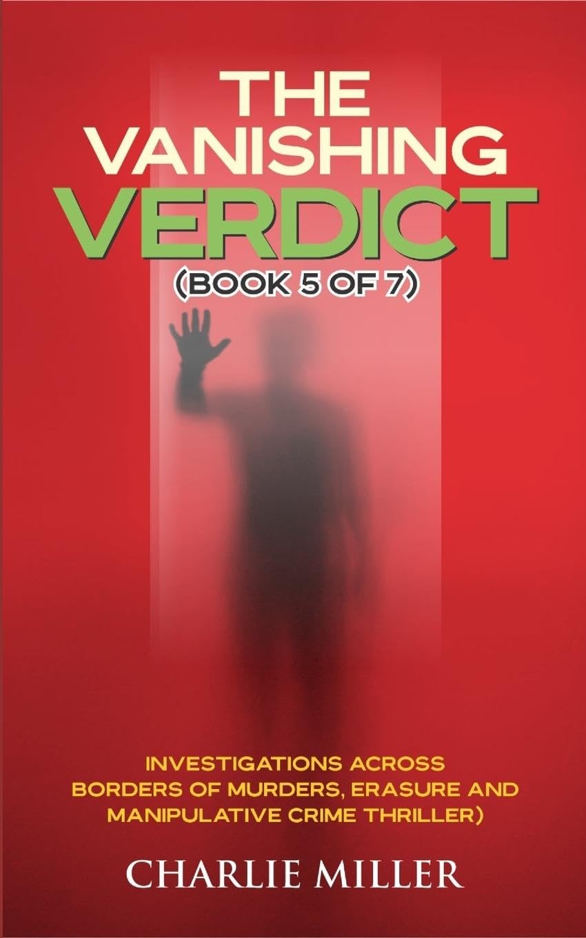 The Vanishing Verdict Series - Book 5 of 7 Contemporary literature