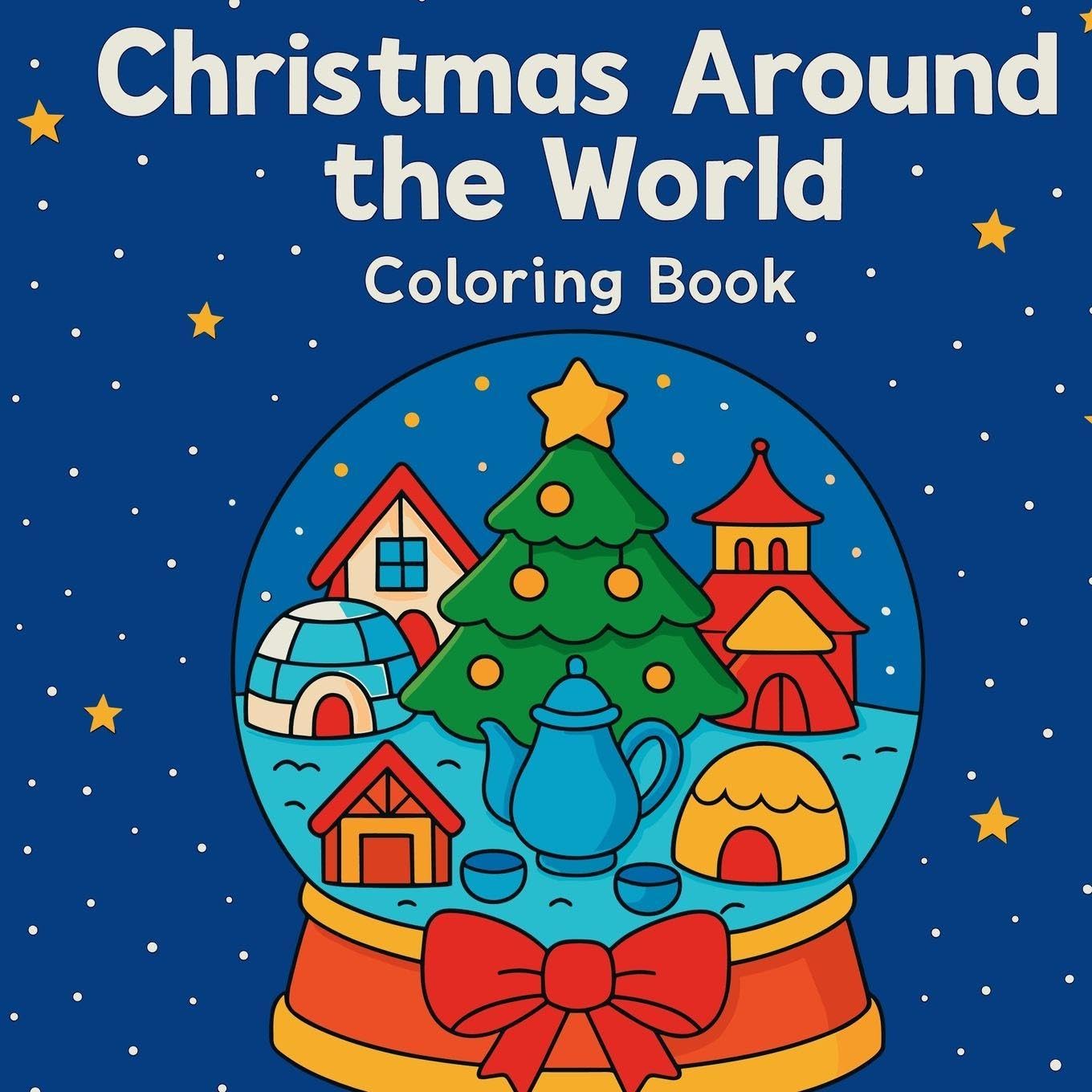 Christmas Around the World - Coloring Book Non-fiction