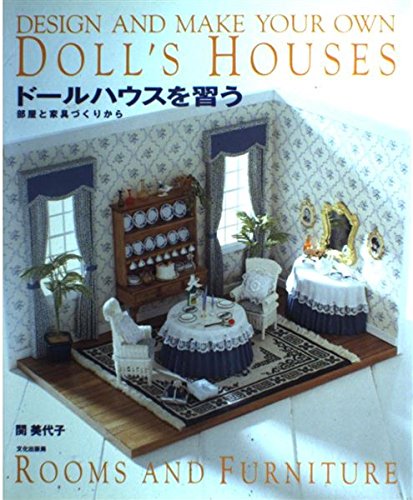 ドールハウスを習う―部屋と家具づくりから Books