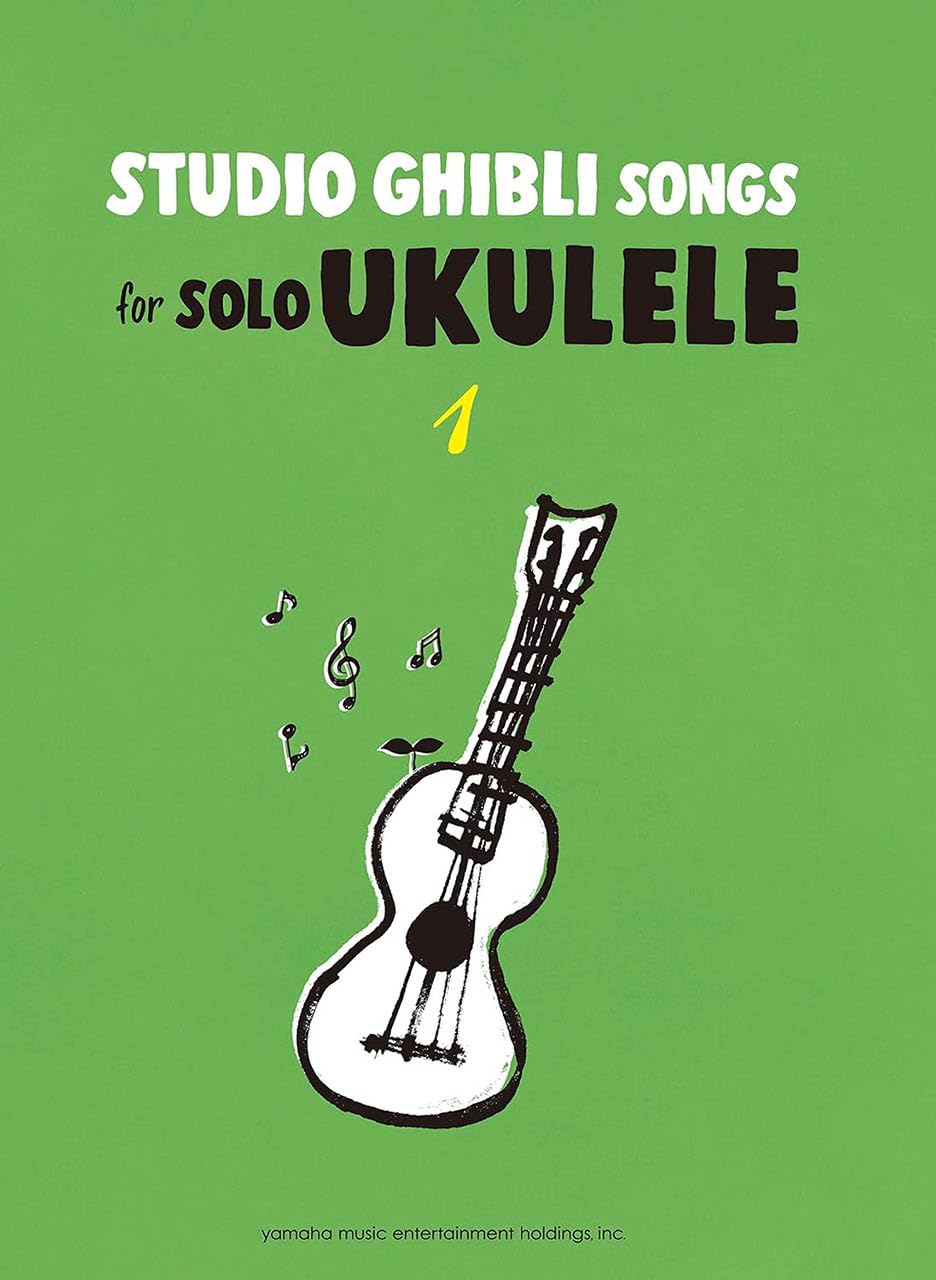 Studio Ghibli Songs for Solo Ukulele 1/English Version: ウクレレでやさしく弾ける スタジオジブリ Vol.1(英語版) Books