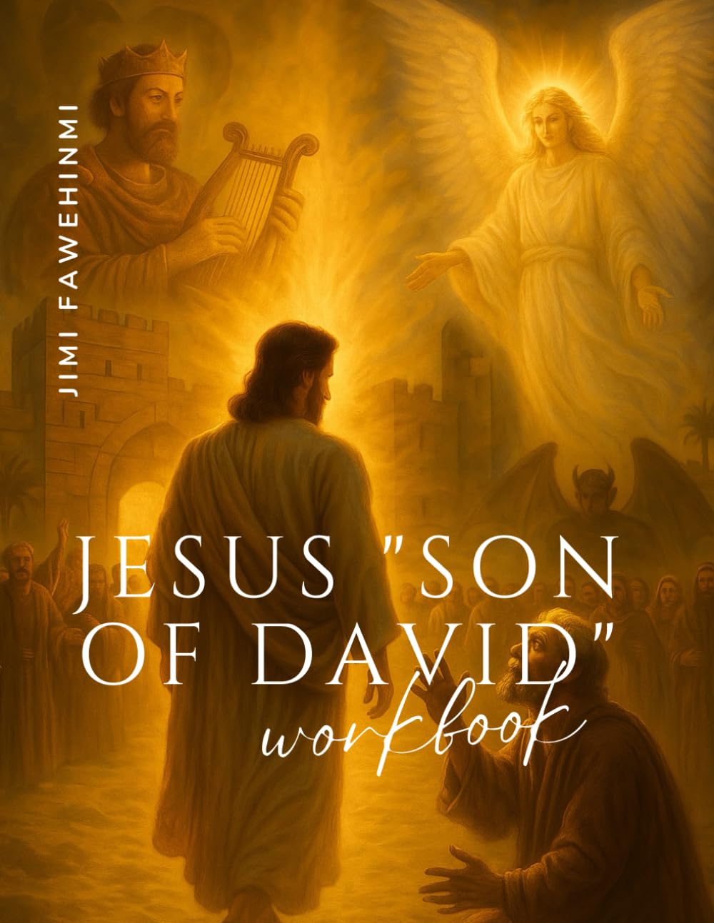 Jesus "Son of David" Religion & Esotericism