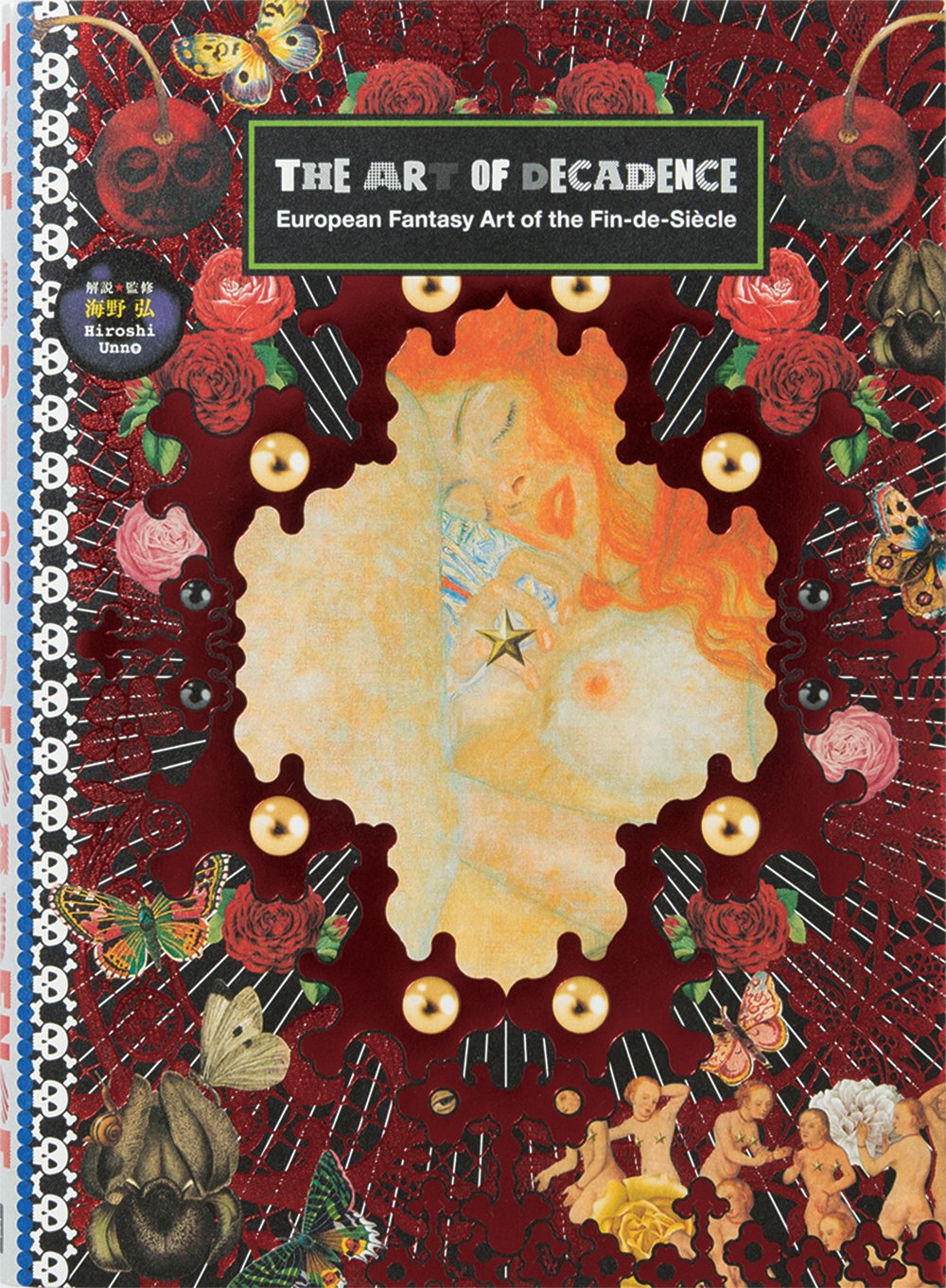 The Art of Decadence: European Fantasy Art of the Fin-de-Siècle (Pie × Hiroshi Unno Art) Photography