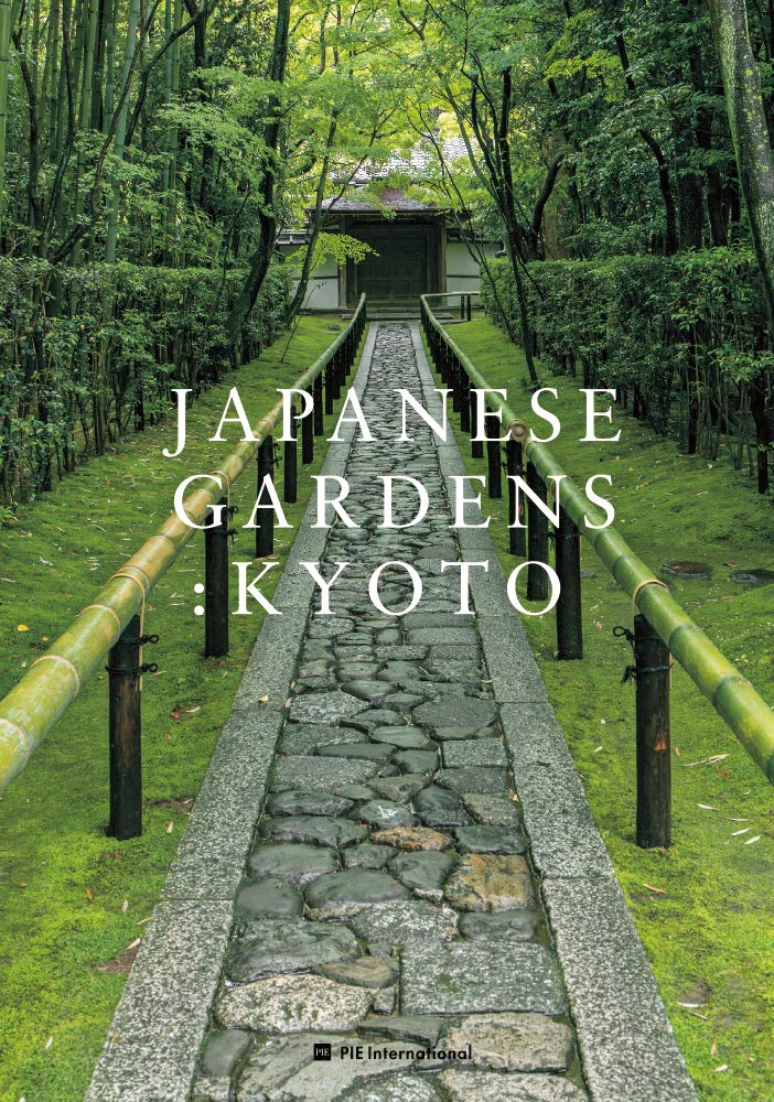 Japanese Gardens: Kyoto Architecture
