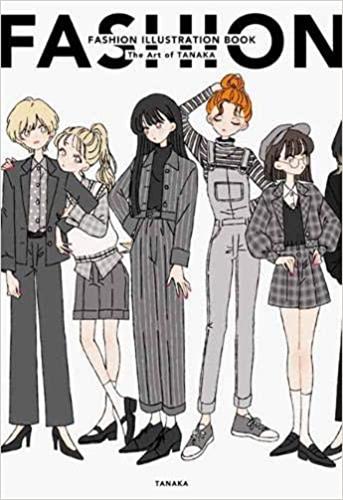 Fashion Illustration Book The Art of Tanaka Manga