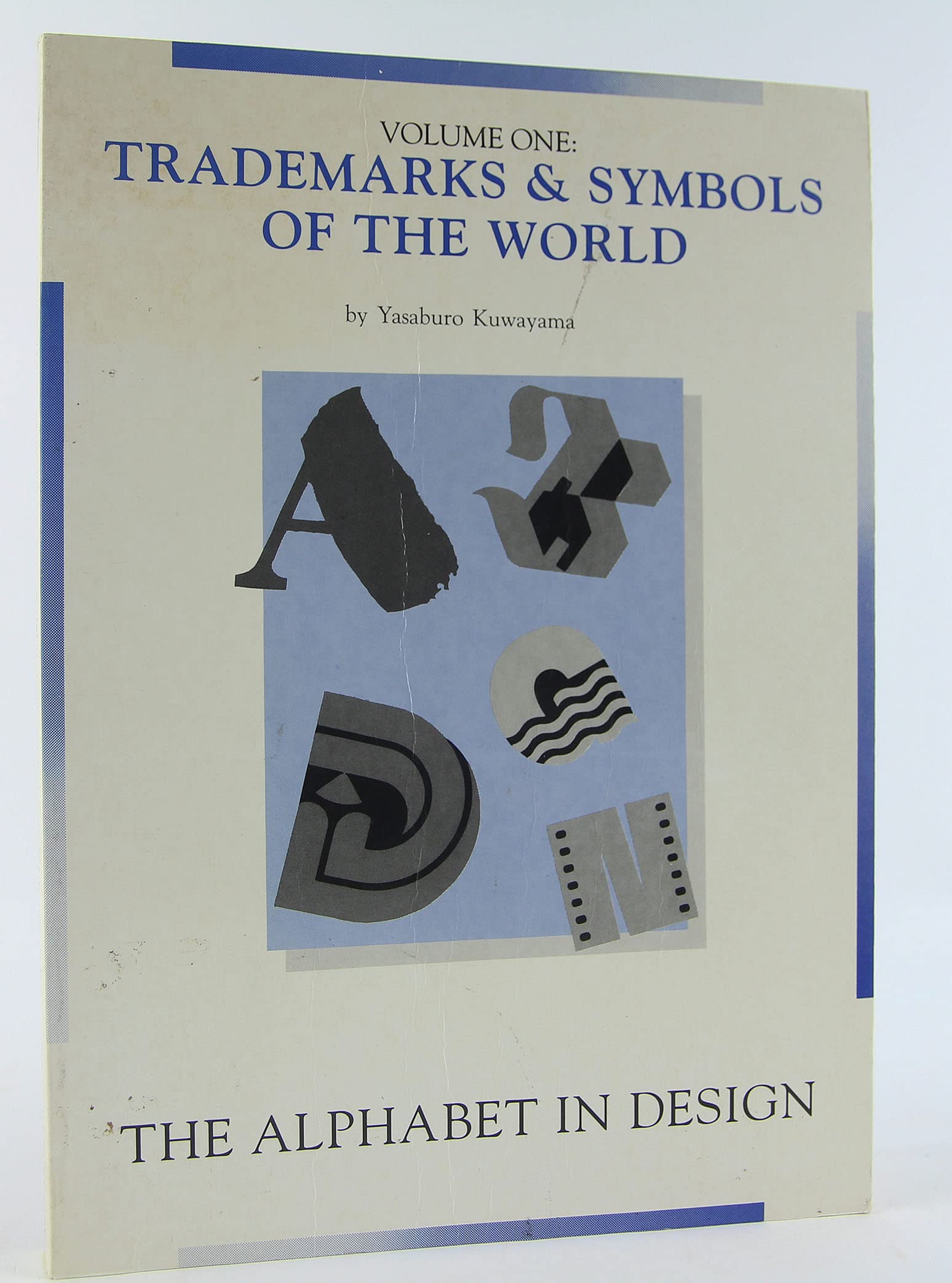 Trademarks & Symbols of the World: The Alphabet in Design (TRADEMARKS AND SYMBOLS OF THE WORLD) Film, Art & Culture