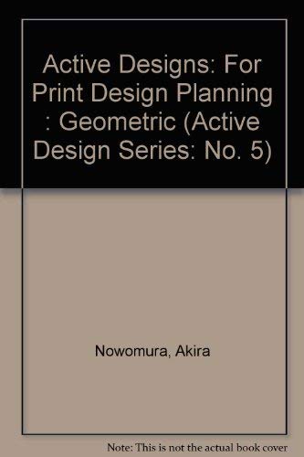 Active Designs: For Print Design Planning : Geometric Film, Art & Culture