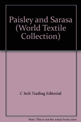 Paisley and Sarasa (World Textile Collection, Band 3) Film, Art & Culture