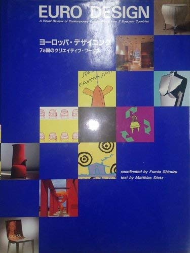 Euro Design: A Visual Review of Contemporary Design Works from 7 European Countries Film, Art & Culture