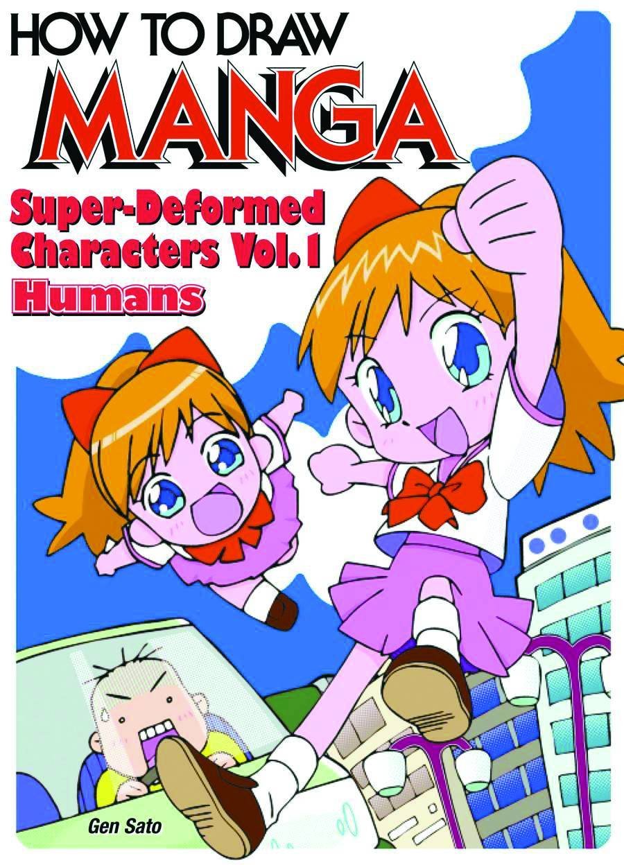 How To Draw Manga Volume 18: Super-Deformed Characters Volume 1: Humans: Super Deformed Characters: Humans Manga
