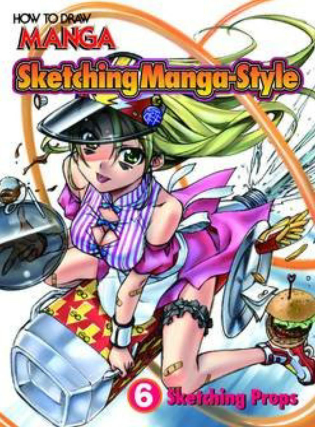 Sketching Manga-Style: Sketching Props (5) (How to Draw Manga, Band 5) Film, Art & Culture